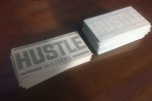 Hustle Matters® Vinyl Decal Sticker