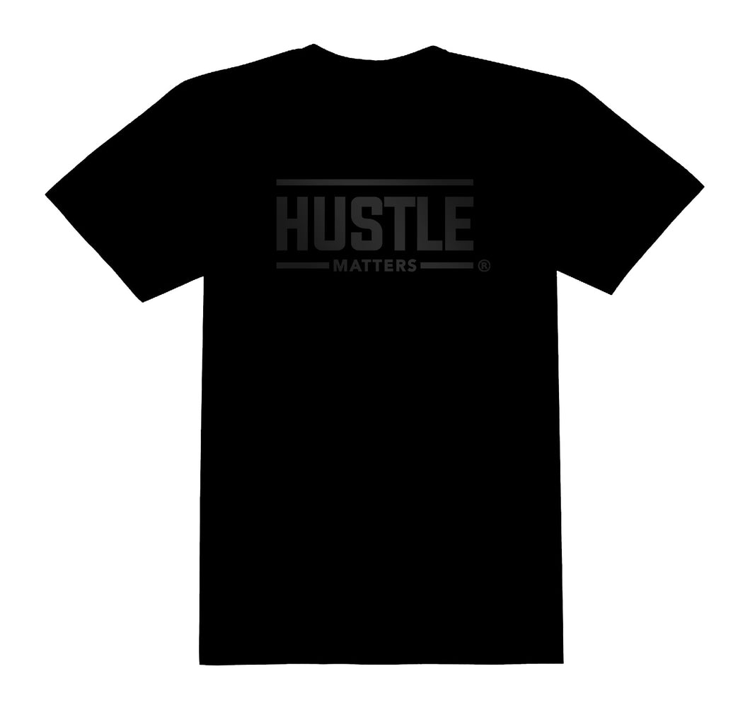 Hustle Matters® Black on Black T-Shirt